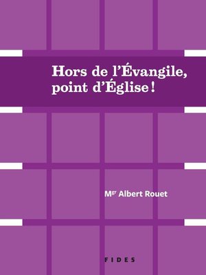 cover image of Hors de l'évangile, point d'Église!